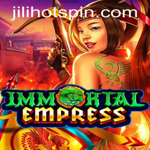Unveiling the Mystical World of ImmortalEmpress: A Dive into Its Enigmatic Gameplay with Jilihot