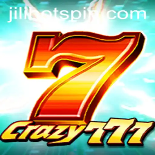 Explore the Thrills and Strategies of Crazy777 with Jilihot