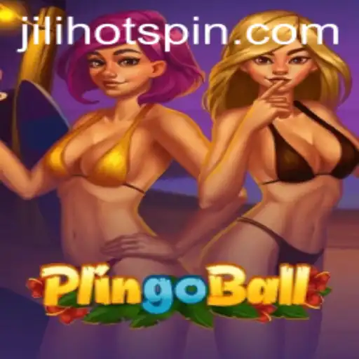 Plingoball: Rediscovering the Thrills with Jilihot